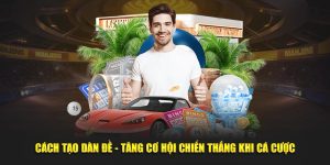 Cách Tạo Dàn Đề - Tăng Cơ Hội Chiến Thắng Khi Cá Cược
